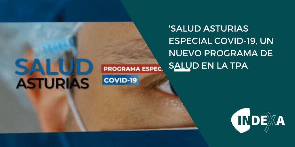 Salud Asturias Especial Covid-19’, el nuevo programa de la TPA que da voz a los profesionales sanitarios en su lucha contra el coronavirus